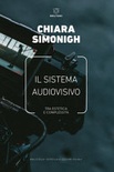 IL SISTEMA AUDIOVISIVO