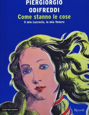 come stanno le cose. Il mio Lucrezio, la mia Venere