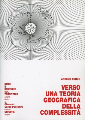 verso una teoria geografica della complessita'
