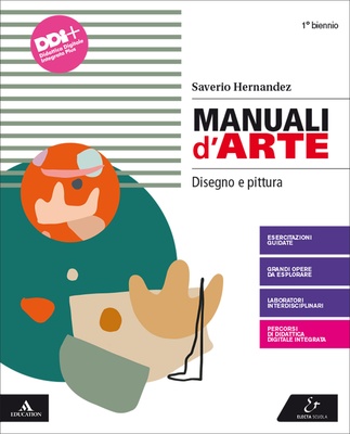 Manuali d'arte. Disegno e pittura