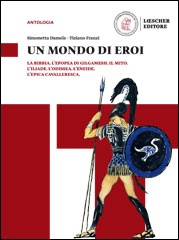 un mondo di eroi