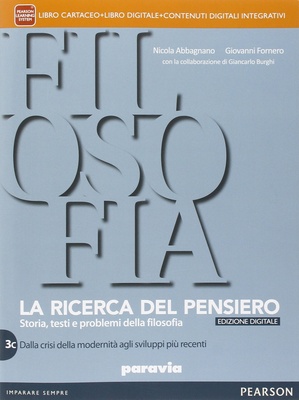 Ricerca del pensiero. Vol 3C: Dalla crisi della modernità agli sviluppi più recenti