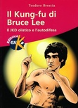 Il kung-fu di Bruce Lee