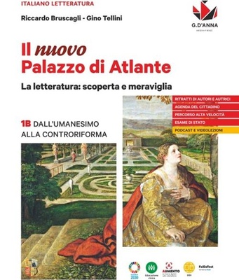 Nuovo Palazzo di Atlante 1B. La letteratura: scoperta e meraviglia