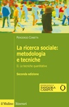 La ricerca sociale: metodologia e tecniche vol.2