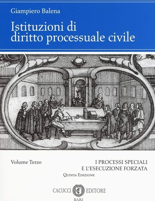 Istituzioni di diritto processuale civile vol.3 