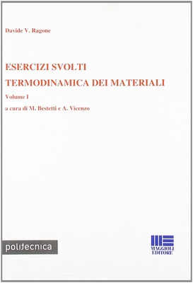 Termodinamica dei materiali. Vol. 1. Esercizi svolti
