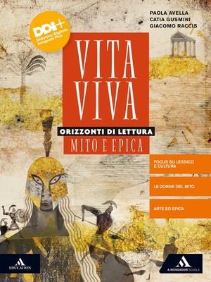 Vita viva. Mito e Epica