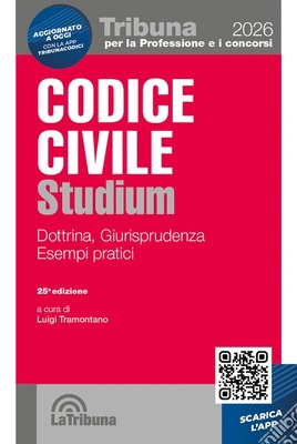 Codice civile Studium. Dottrina, giurisprudenza, schemi, esempi pratici
