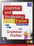 Grammar and vocabulary multitrainer. Per le Scuole superiori