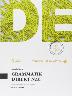 Grammatik direkt NEU. Mit Lösungen. Grammatica tedesca con esercizi