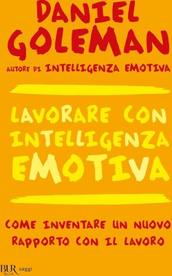 Lavorare con intelligenza emotiva