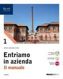Entriamo in azienda. Il manuale 1