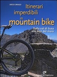itinerari imperdibili in mountain bike