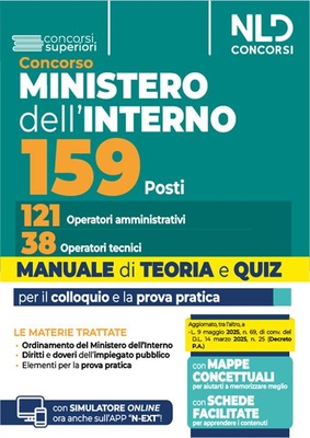 Concorso Ministero dell'Interno per 159 operatori. Manuale con teoria e quiz e mappe concettuali. Con espansione online. Con software.