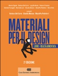 Materiali per il design. Introduzione ai materiali e alle loro proprietà