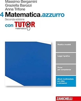 Matematica.azzurro 4. Con tutor