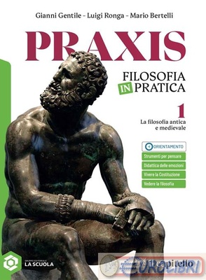 Praxis. La filosofia antica e medievale