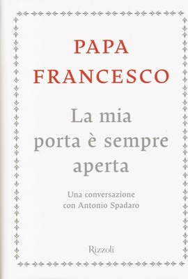 La mia porta è sempre aperta. Una conversazione con Antonio Spadaro