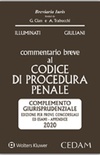 Commentario breve al codice di procedura penale. Complemento giurisprudenziale appendice di aggiornamento 2020