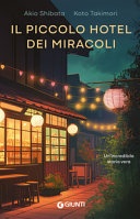 IL PICCOLO HOTEL DEI MIRACOLI