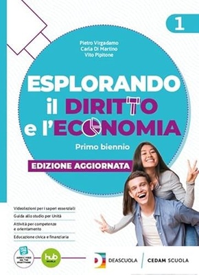 Esplorando il diritto e l'economia. Vol. Unico