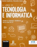Il libro di tecnologia e informatica : percorsi di tecnologia e informatica per gli utenti dei CTP