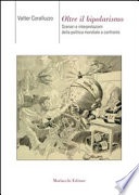 Oltre il bipolarismo. Scenari e interpretazioni della politica mondiale a confronto