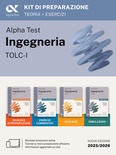 Alpha Test. Ingegneria. TOLC-I. Kit di preparazione. Per l'ammissione a Ingegneria, Informatica e Statistica. Ediz. MyDesk.