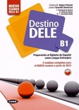 Destino DELE B1. Preparación al diploma de español como lengua extranjera