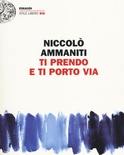 Ti prendo e ti porto via