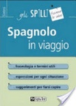 Spagnolo in viaggio