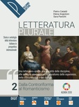 Letteratura plurale 2. Dalla Controriforma al Romanticismo