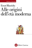 Alle origini dell'età moderna