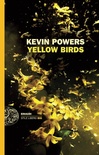 Yellow birds