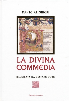 La Divina Commedia. Illustrata da Gustave Doré