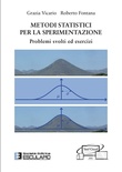 METODI STATISTICI PER LA SPERIMENTAZIONE Problemi svolti ed esercizi