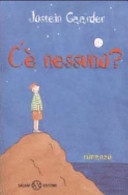 C'è nessuno?