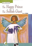The Happy Prince and the Selfish Giant