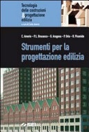 Strumenti per la progettazione edilizia tecnologia delle costruzioni & progettazione edilizia