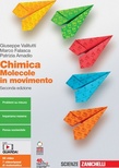 Chimica: molecole in movimento 2^ ed.