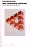 C'era una volta un paradosso. Storie di illusioni e verità rovesciate