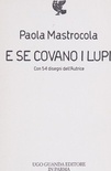 E se covano i lupi
