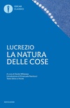 La natura delle cose. Testo latino a fronte. A cura di Guido Milanese. Introduzione di Emanuele Narducci