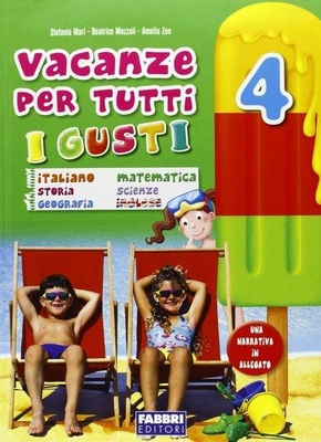 Vacanze tutti gusti 4. Unico set