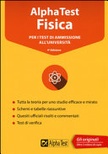 Alpha Test fisica. Per i test di ammissione all'università