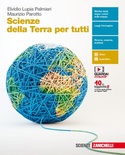 Scienze della terra per tutti. Per le Scuole superiori