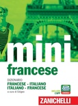 Il mini di francese. Dizionario francese-italiano, italiano-francese. Con Contenuto digitale (fornito elettronicamente)