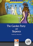 The Garden Party and Sixpence