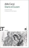 Diario di Gusen. A cura di Pinin Carpi. Introduzione di Corrado Stajano